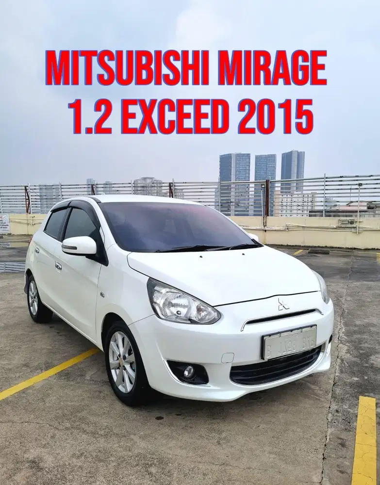 Mitsubishi Mirage Exceed 2015 TDP 10 jt