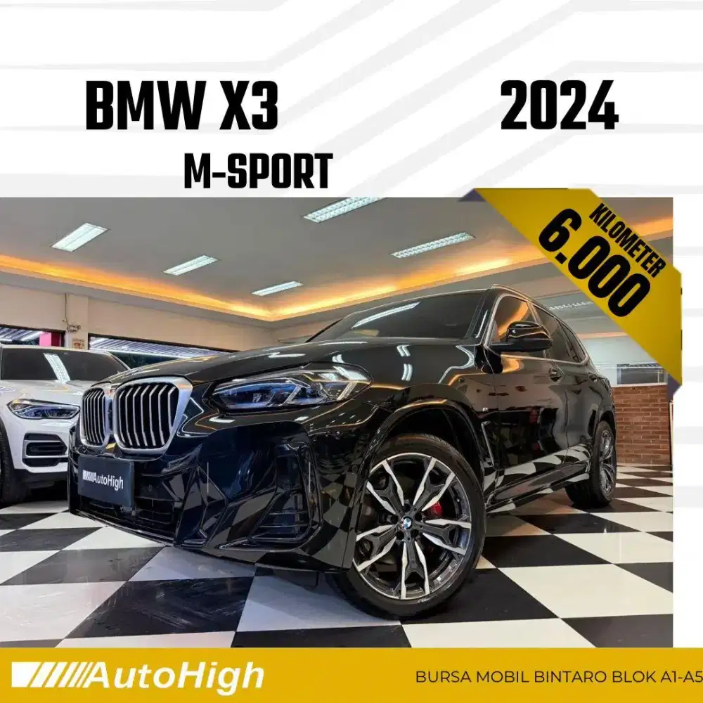 DP10% [Km6.000] X3 M-Sport 2024 Black Reg 2025 #AUTOHIGH
