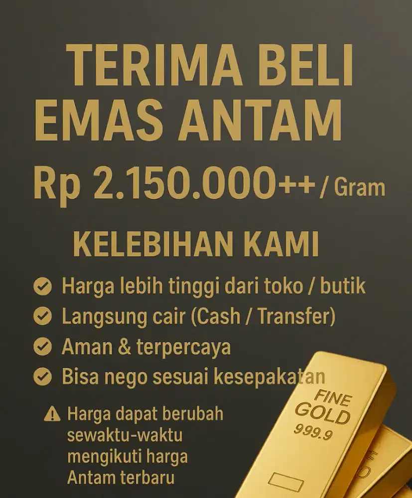 Terima beli emas antam harga tinggi