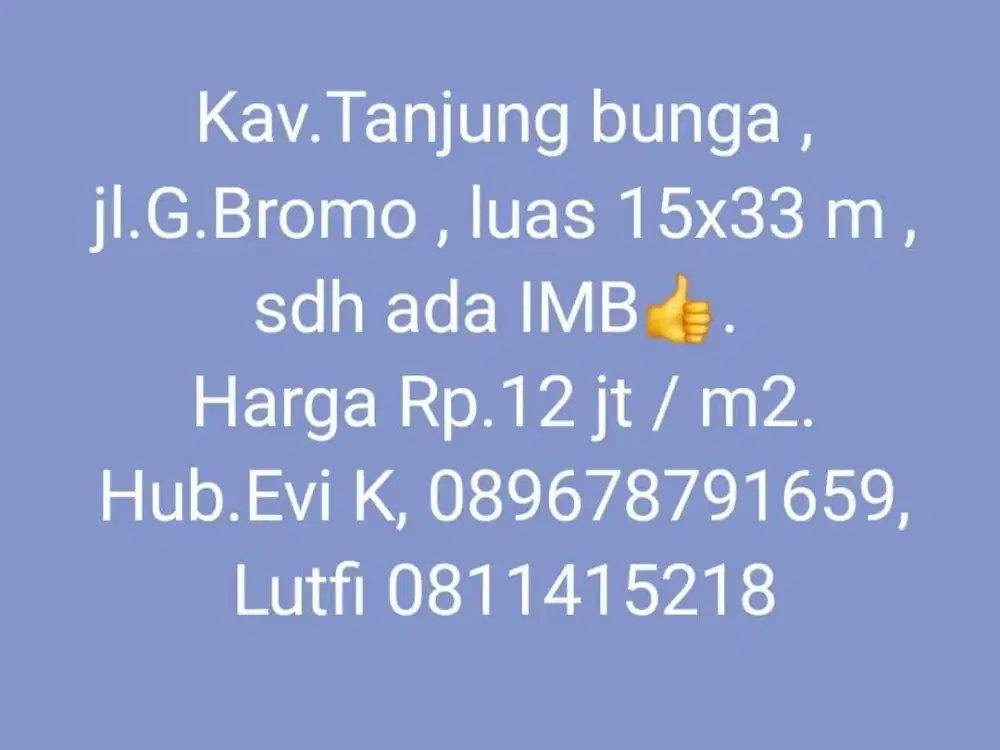 Dijual Kavling di Jl. G. Bromo Tjg Bunga Makassar