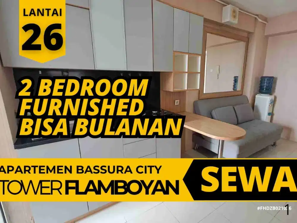 Sewa 2 Bedroom Furnished Bulanan Tower F Lantai 26 Apartemen Bassura City