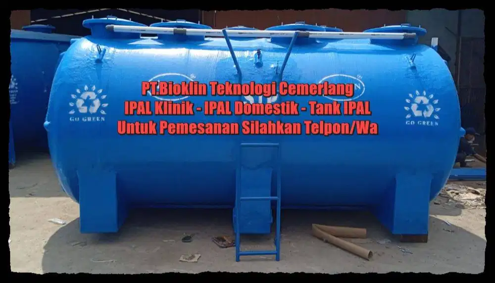 Tangki STP - IPAL Komunal–IPAL Domestik–IPAL Biotech–IPAL Klinik–IPAL