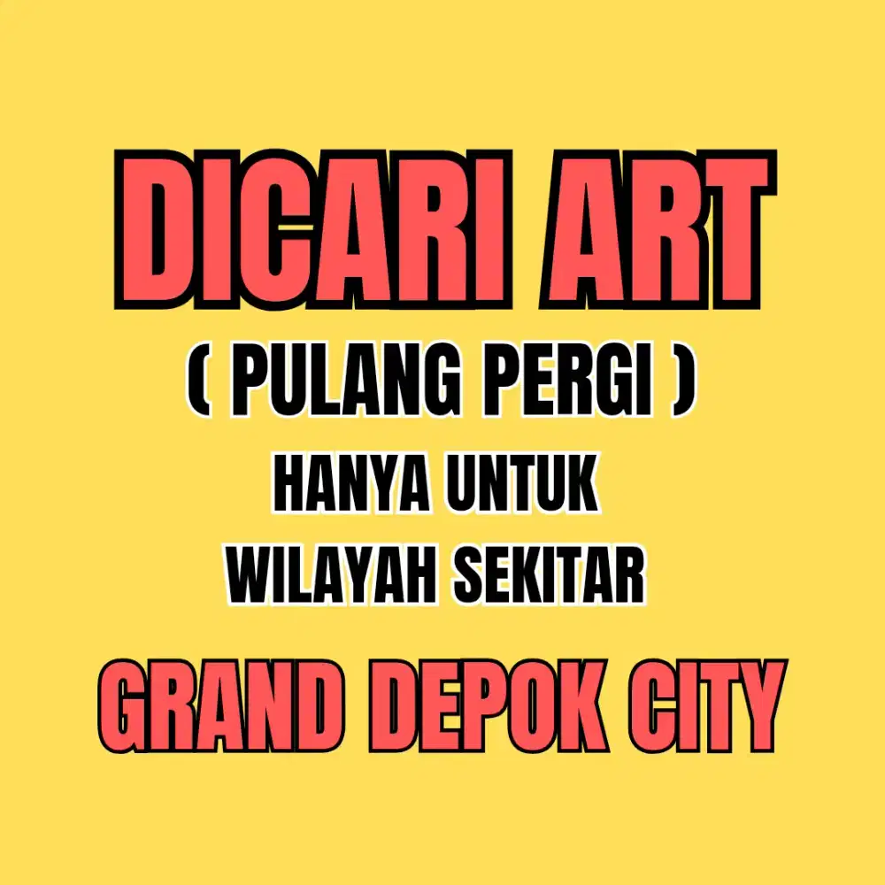 CARI ART KHUSUS WILAYAH GDC DEPOK