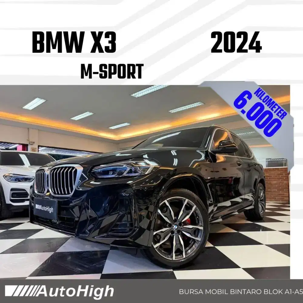 DP10% [Km6.000] X3 M-Sport 2024 Black Reg 2025 #AUTOHIGH