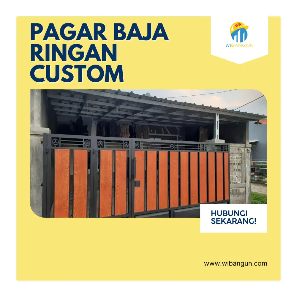 PAGAR BAJA RINGAN CUSTOMIZED