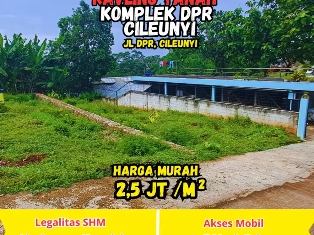 KAVLING TANAH MURAH CILEUNYI DALAM KOMPLEK DPR
