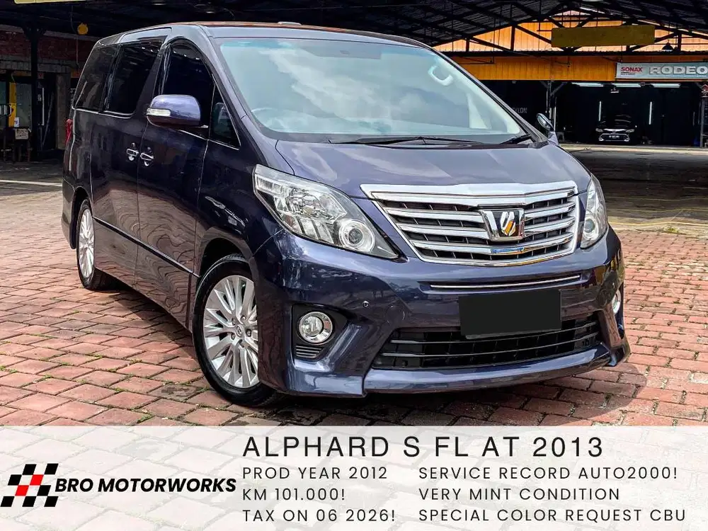 (SPECIAL REQUEST) ALPHARD S AT 2012, ALPHARD S 2013, SERVICE RECORD