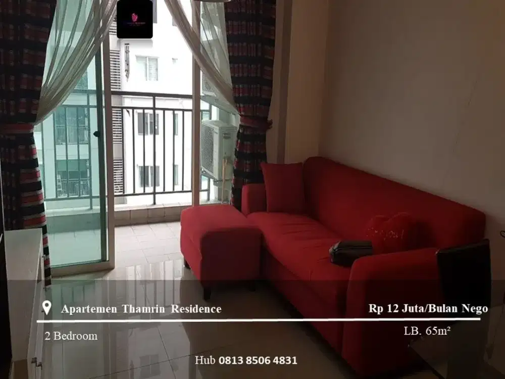 Disewakan Apartement Thamrin Residence Low Floor 2BR FF