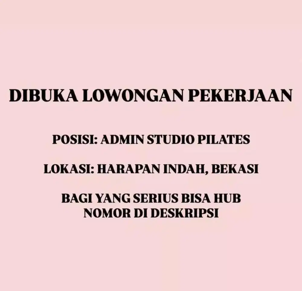 LOWONGAN PEKERJAAN UNTUK ADMIN STUDIO PILATES LOKASI HARAPAN INDAH