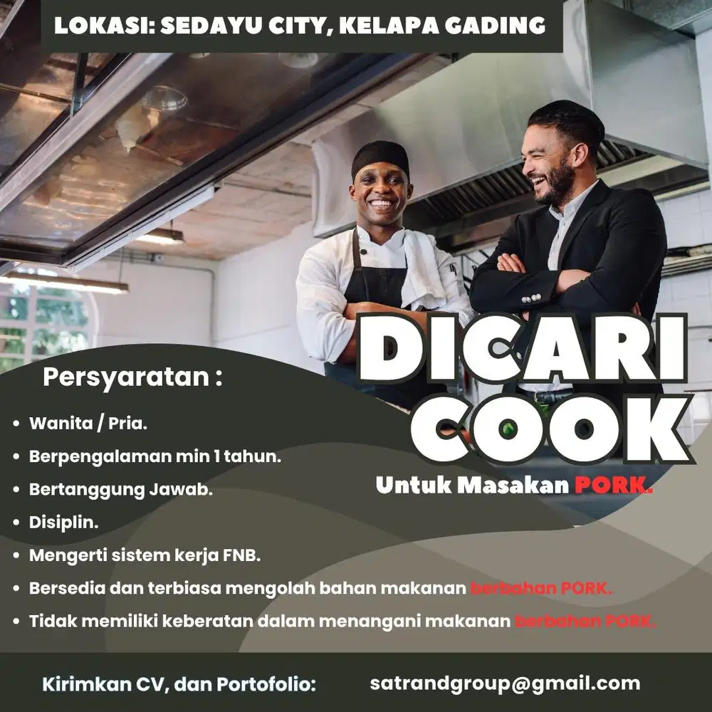 Lowongan Pekerjaan COOK MASAKAN PORK di Sedayu City Kelapa Gading