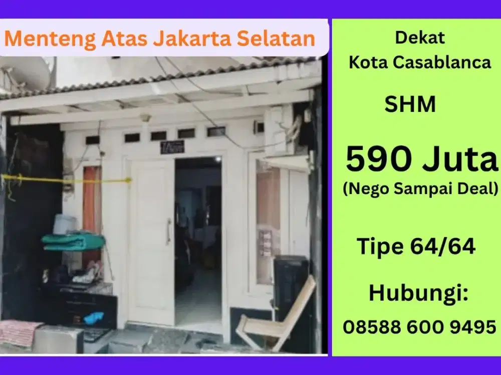 Rumah Dijual SHM Menteng Atas Jakarta Selatan Dekat Kota Kasablanka, Sudirman, Manggarai, Kuningan, Tebet, Akses Tol dan Transportasi Umum