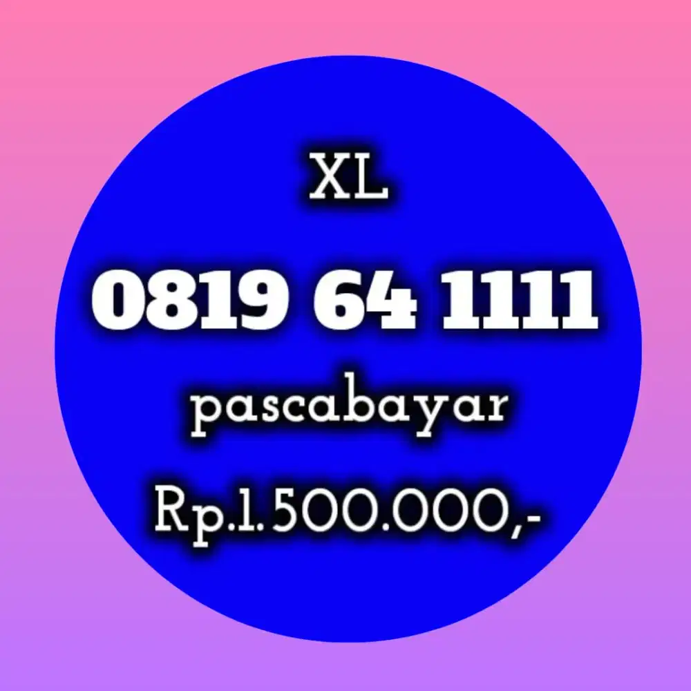 NOMOR CANTIK XL 64 1111