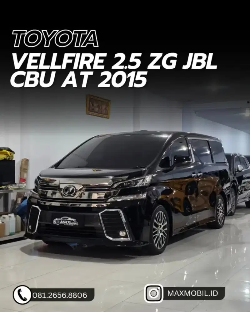 [ODO 40RB‼️] TOYOTA VELLFIRE 2.5 ZG JBL CBU AT 2015 pemakaian 2016