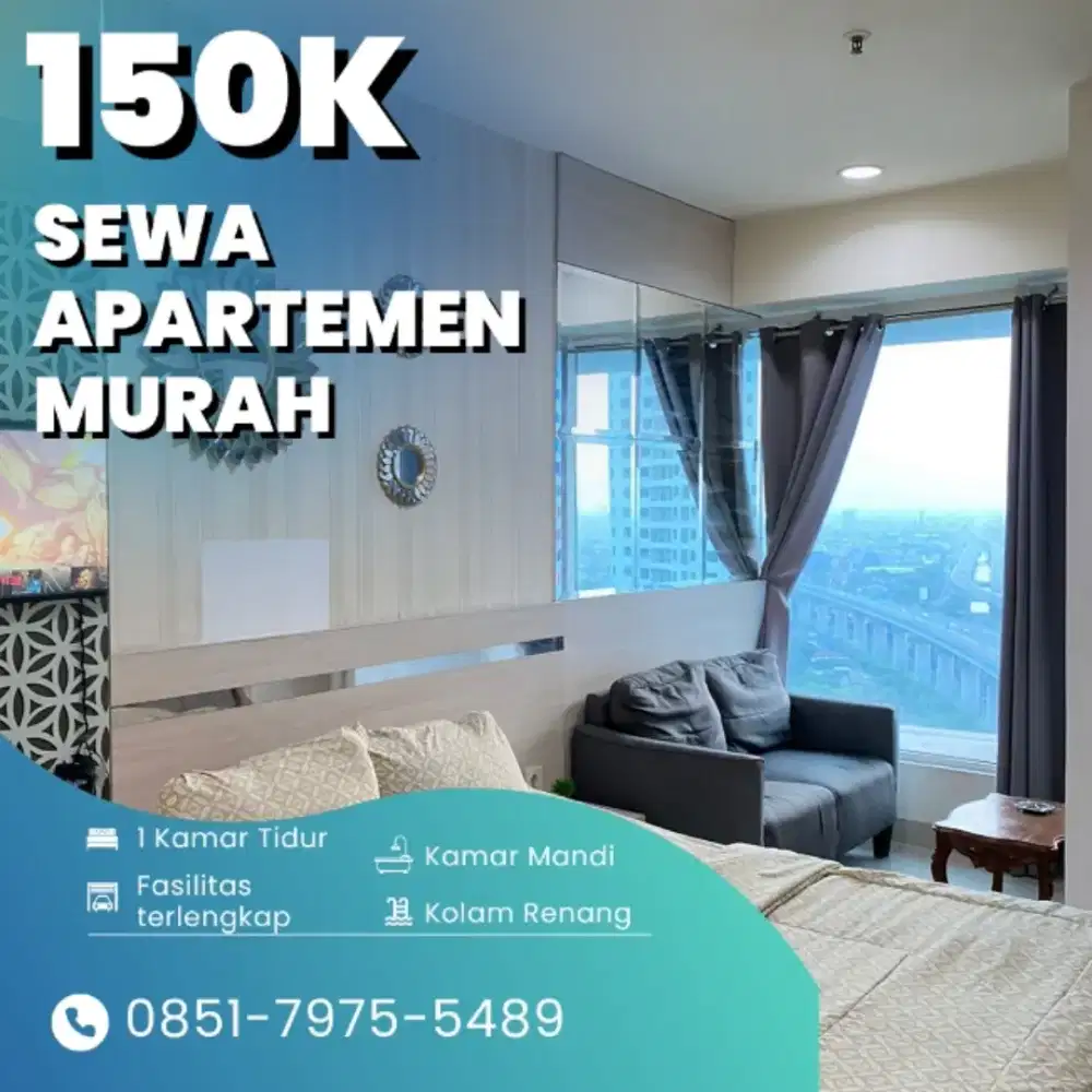 SEWA APARTEMEN HARIAN/TRANSIT GRAND KAMALA LAGOON BEKASI TERMURAH