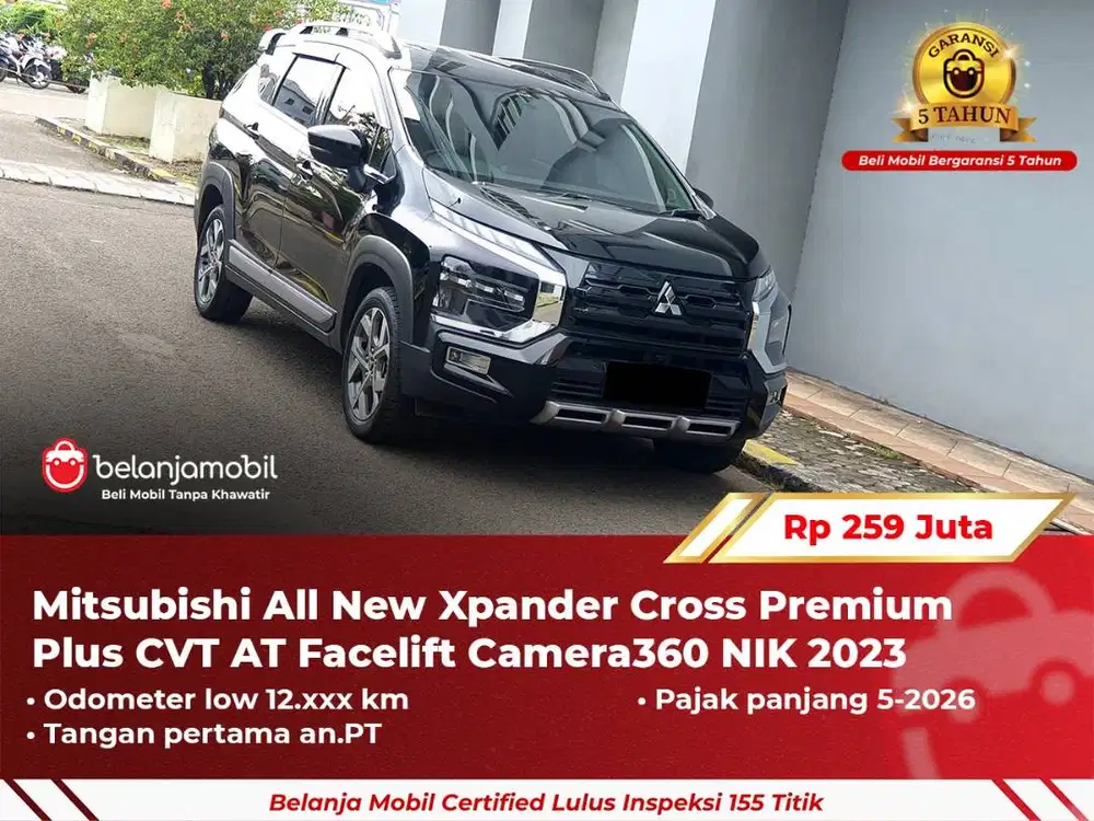 [ GARANSI 5TH ] Mitsubishi Xpander Cross Premium Plus CVT AT 2023/2024