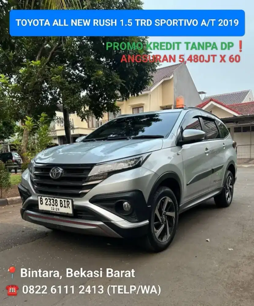 Toyota Rush 1.5 TRD A/T 2019 Full Original Gress Kredit Bs Tanpa DP!