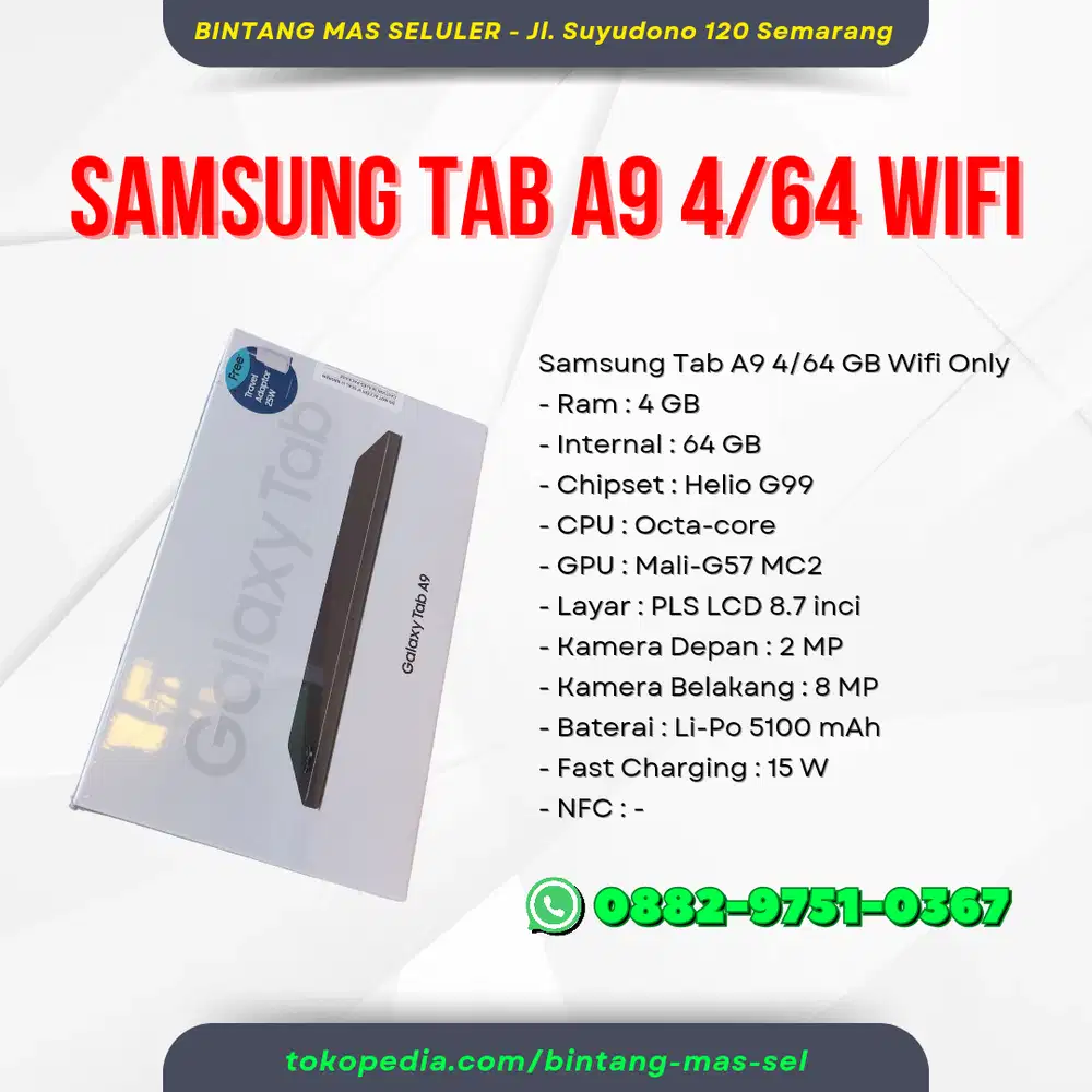 SAMSUNG TAB A9 4/64 GB WIFI ONLY - BARU - GARANSI RESMI SAMSUNG SEIN