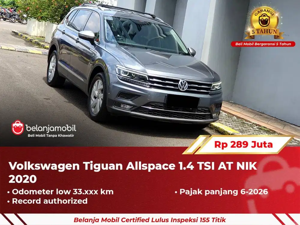 [ GARANSI 5TH ] Volkswagen VW Tiguan Allspace 1.4 TSI 2020/2021