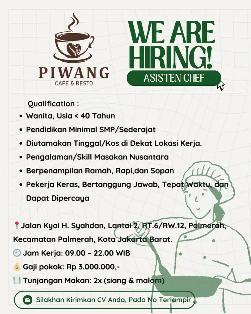 Kesempatan Kerja Asisten Chef (Wanita 1org) dan Waiters (Wanita 1org)