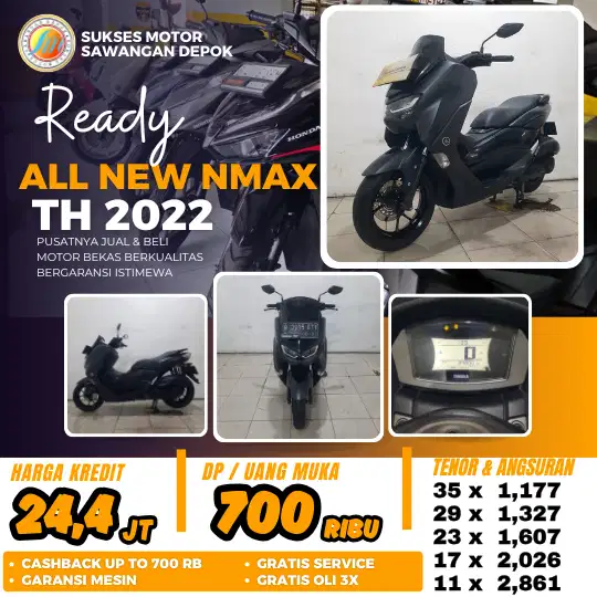 PROMO KREDIT DP 700 YAMAHA NMAX NEW TH 2022 UNIT MULUS BERGARANSI