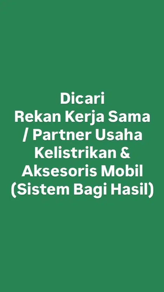 Dicari Rekan Kerja Sama / Partner Di Bidang Otomotif