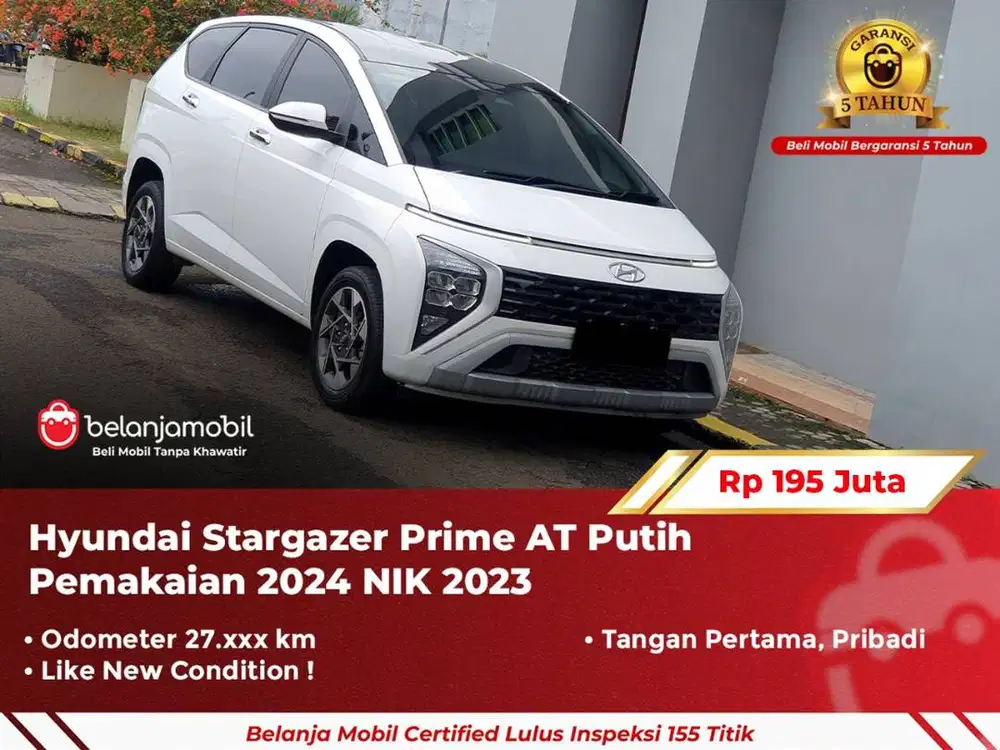 [ GARANSI 5TH ] Hyundai Stargazer Prime AT Putih 2023/2024