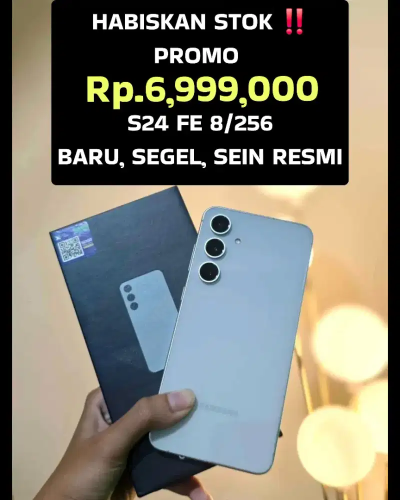 Rp.6,999. Samsung S24 FE
 Harga Murah,‼️
 UNIT NEW,SEGEL,RESMI SEIN ‼️