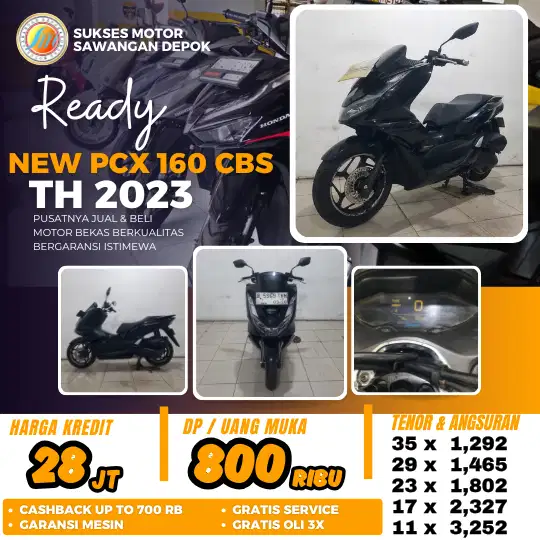 DP 800 CASH KREDIT HONDA NEW PCX 160 CBS TH 2023 MULUS BERGARANSI