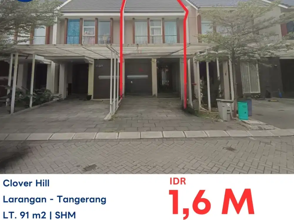 MP/LLG4201 LELANG 24 OKTOBER 2025. rumah perumahan Clover Hill blok C no 6, Kreo, Larangan, Kota Tangerang, Banten