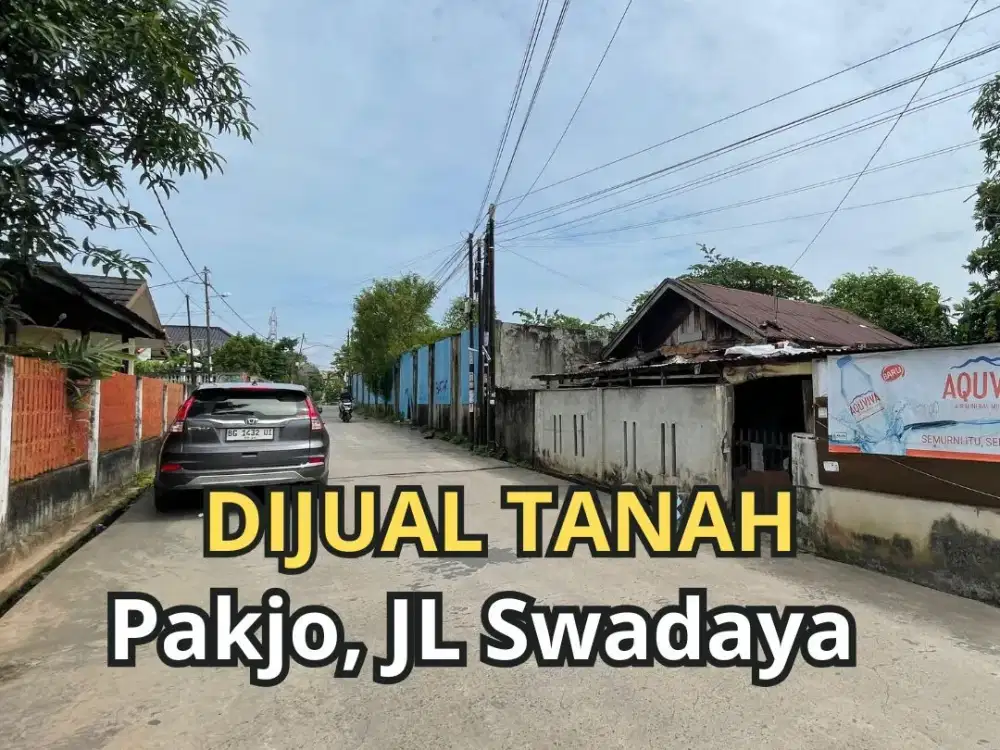 JUAL TANAH JL SWADAYA PAKJO