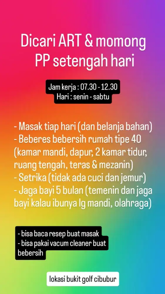 Dicari ART dan momkng bayi pulang pergi setengah hari. cibubur