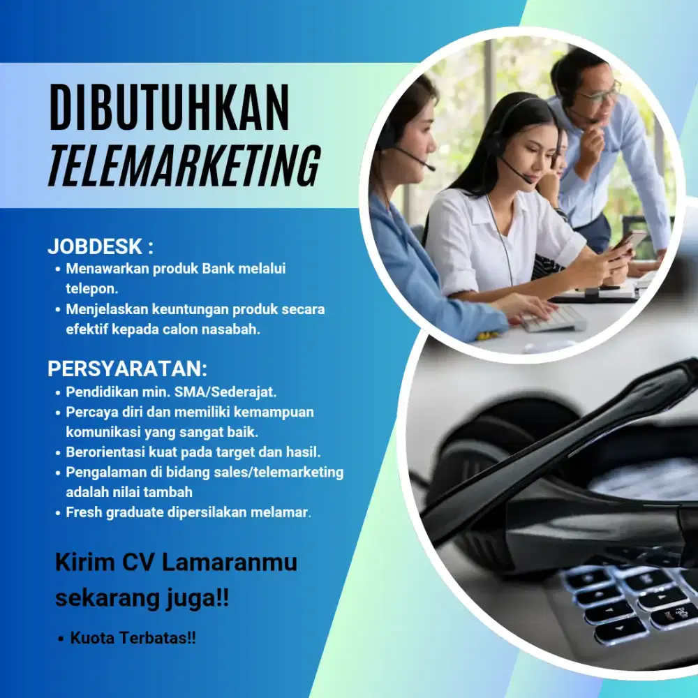 Dibutuhkan Segera: Telemarketing Perbankan