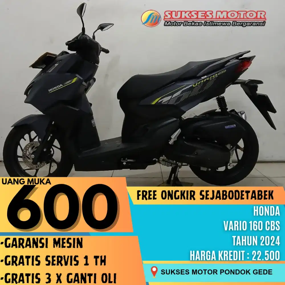 DP 600 RIBU HONDA VARIO 160 CBS TAHUN 2024