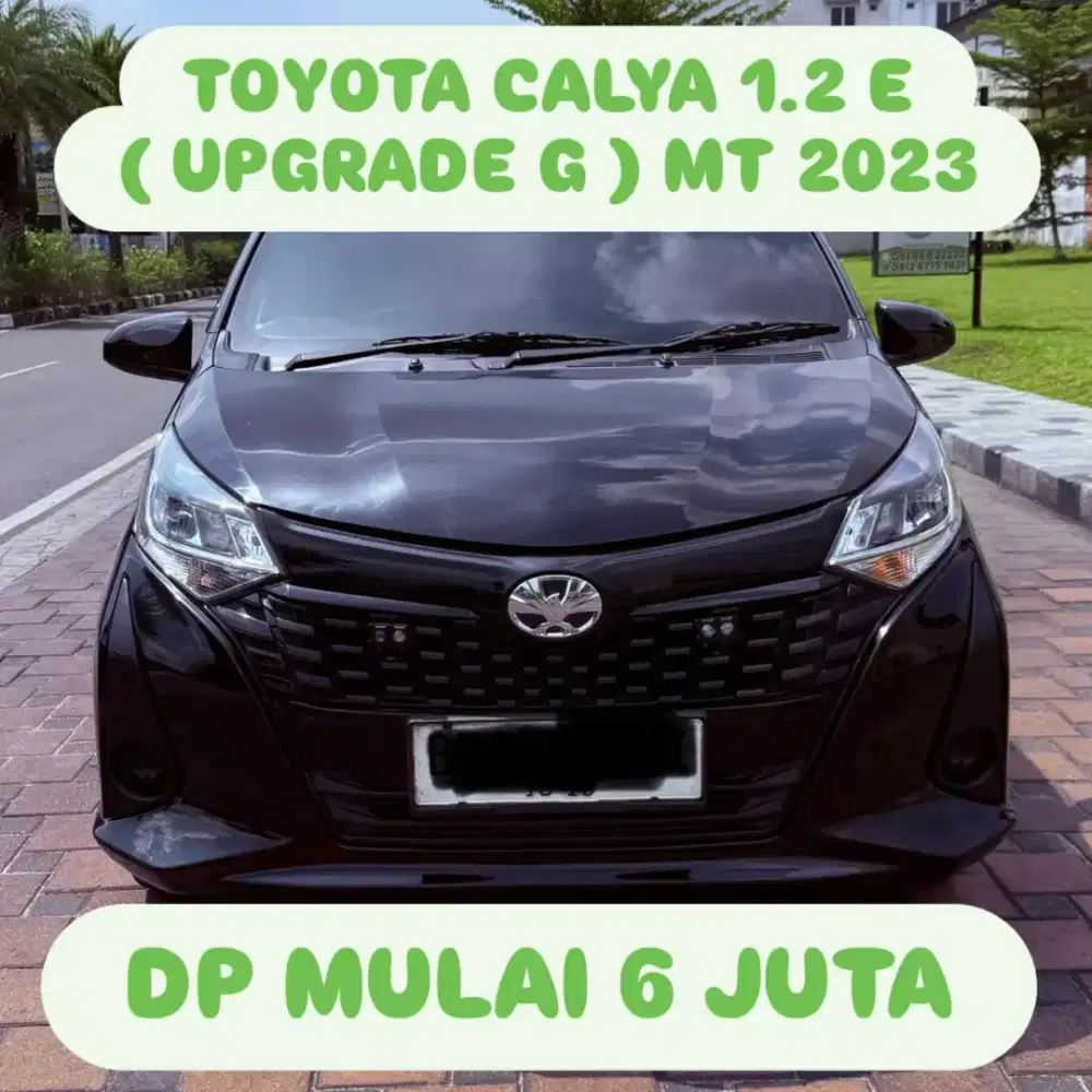 TOYOTA CALYA 1.2 E (UPGRADE G) MT 2023 DP 6 JUTA
