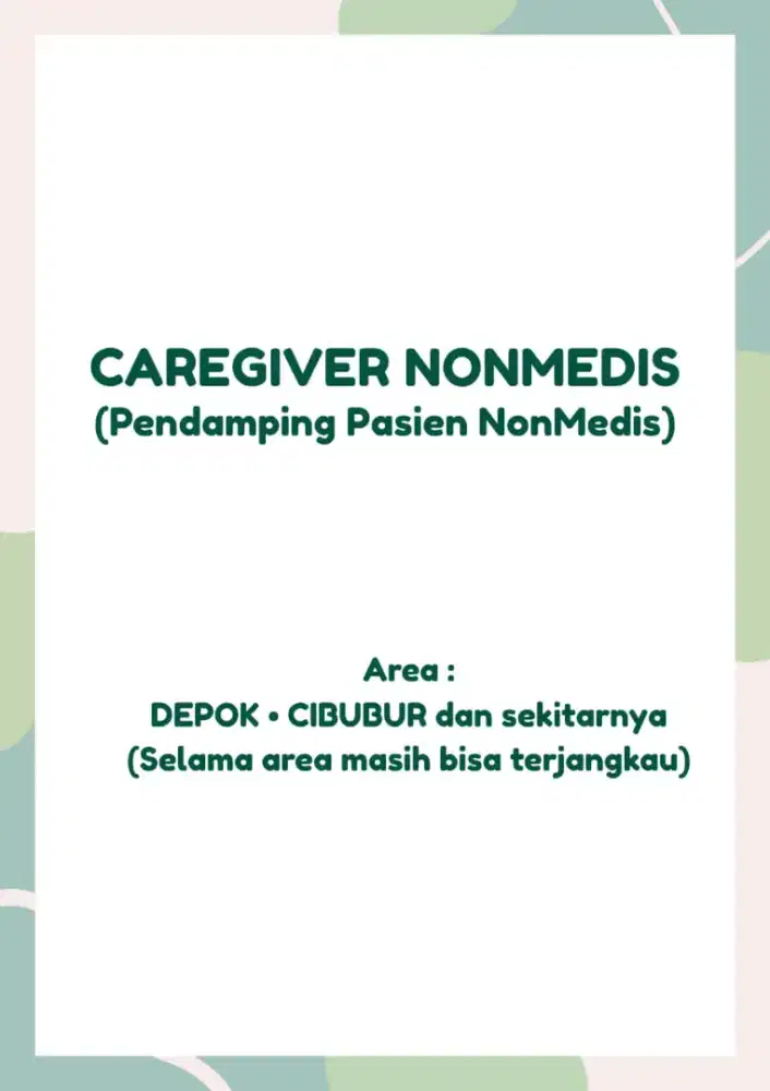 JASA CAREGIVER NONMEDIS (PENDAMPING PASIEN)