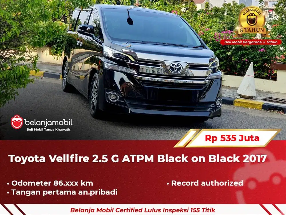 [ GARANSI 5TH ] Toyota Vellfire 2.5 G ATPM Black on Black 2017/2018