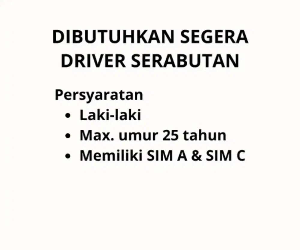 Dicari Segera Driver