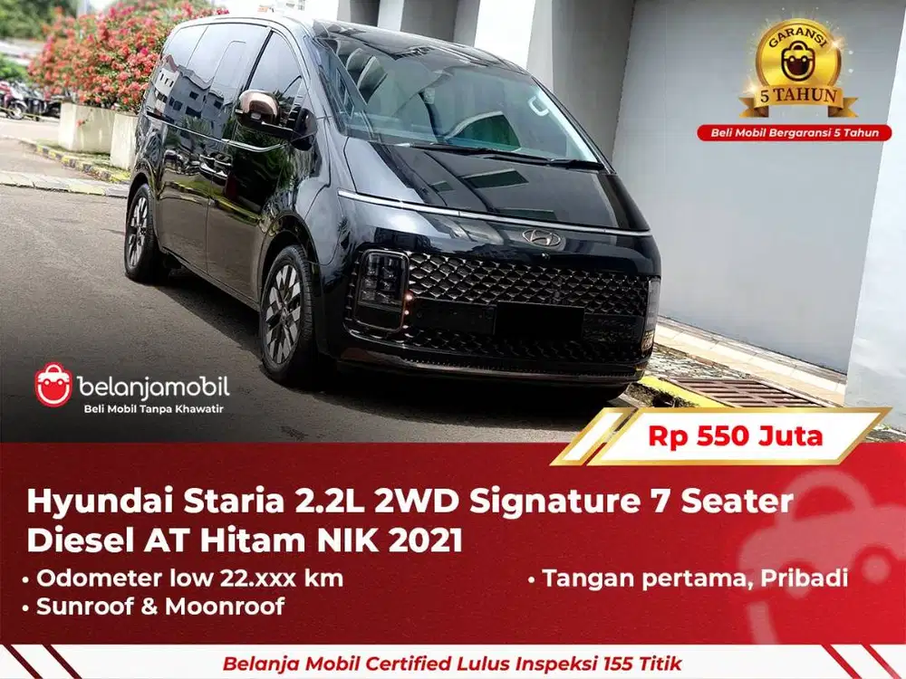 [ GARANSI 5TH ] Hyundai Staria 2.2L 2WD Signature 7 Seater Diesel 2021