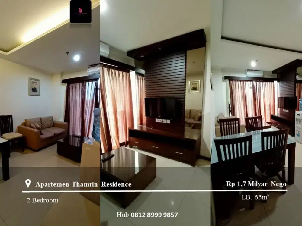 Dijual Apartement Thamrin Residence Low Floor 2BR FF