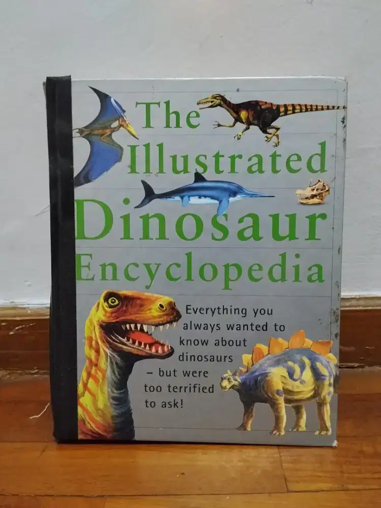 The Illustrated Dinosaur Encyclopedia