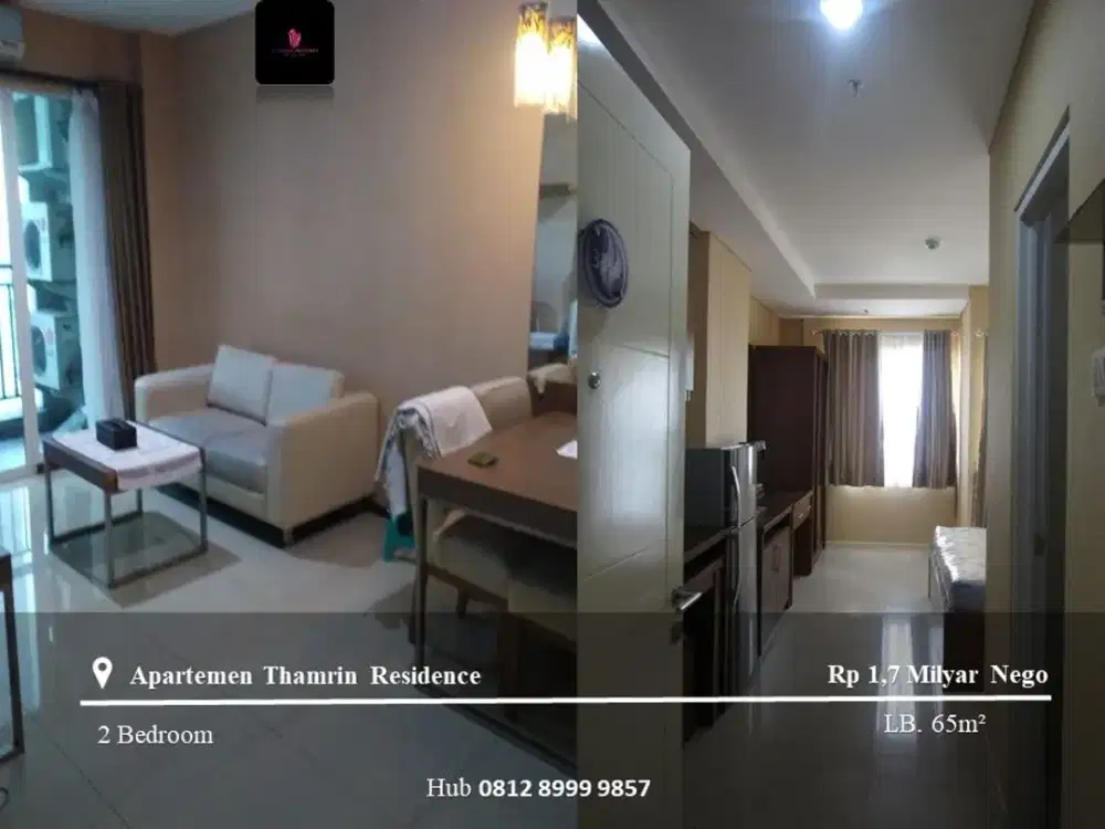 Disewakan Apartement Thamrin Residence 2BR High Floor FF