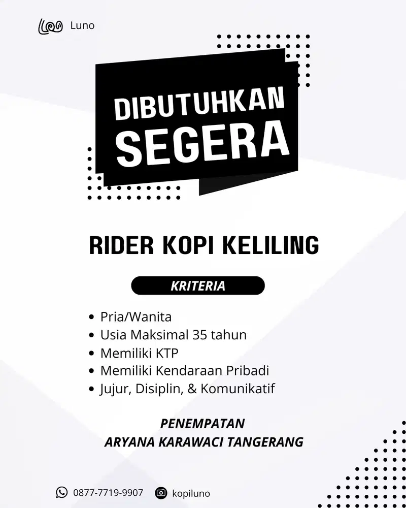 Dibutuhkan Riders Kopi LUNO