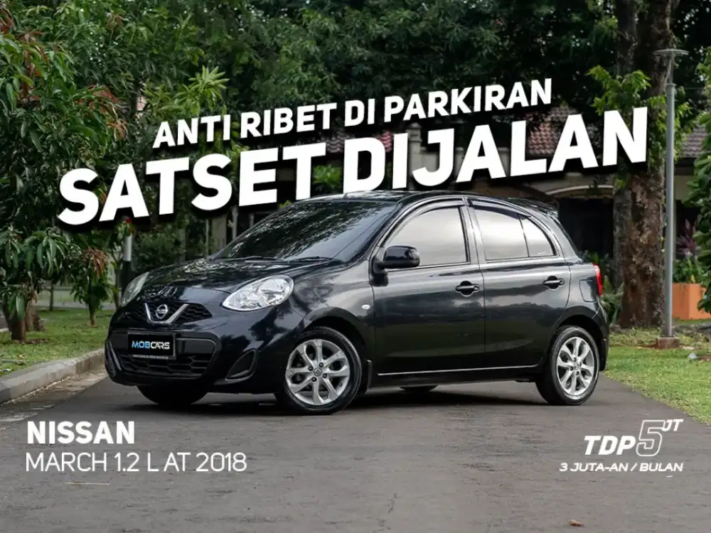 HARGA MURAH ‼️ MARCH 1.2 L AT 2018
