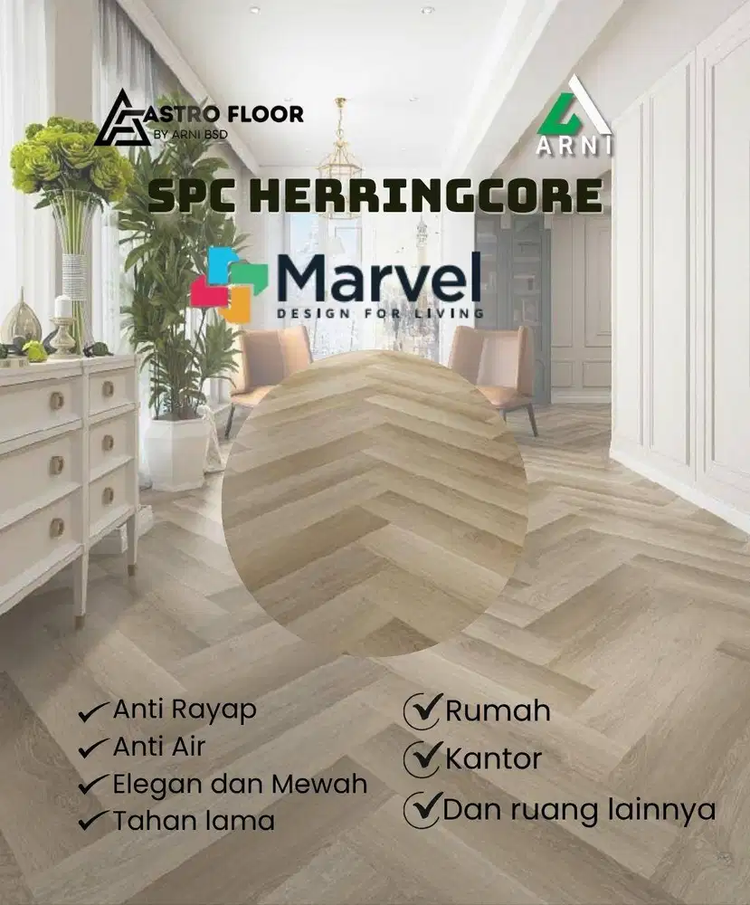 SPC HERRINGCORE MARVEL ANTI RAYAP ELEGAN DAN MEWAH UNTUK RUMAH DAN KAN