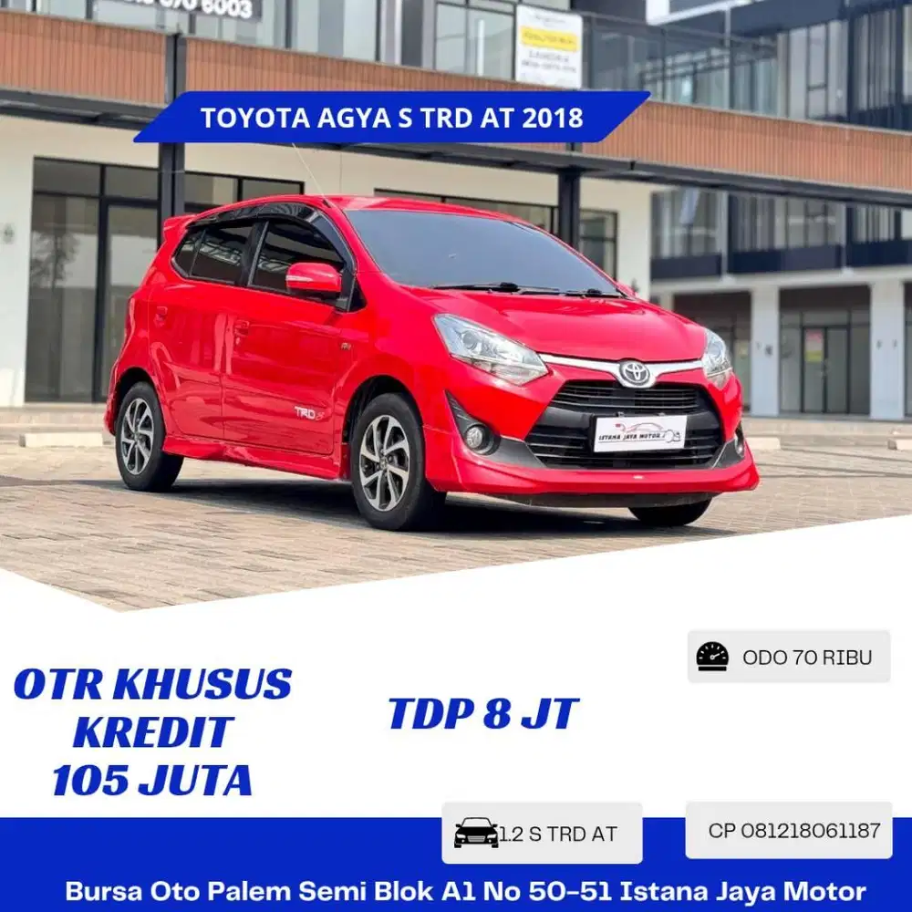 TOYOTA AGYA 1.2 TRD AT NIK 2018