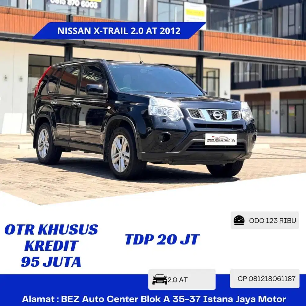 FIRST HAND Nissan X-Trail 2.0 Automatic 2012