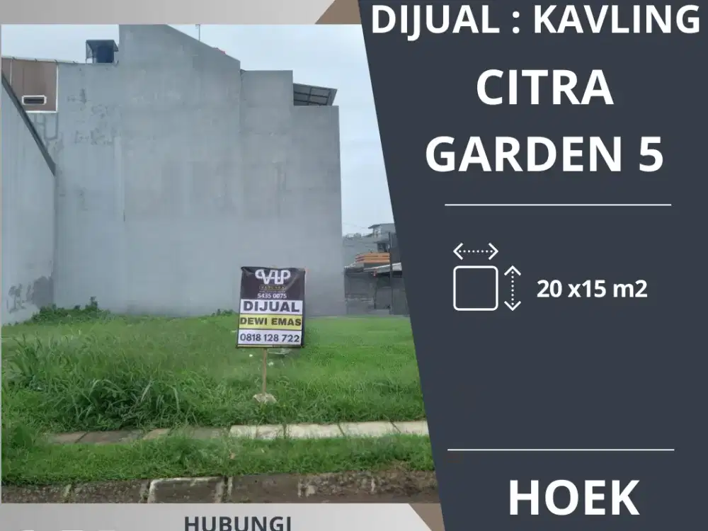 DIJUAL : Kavling di Citra Garden 5, Jakarta Barat