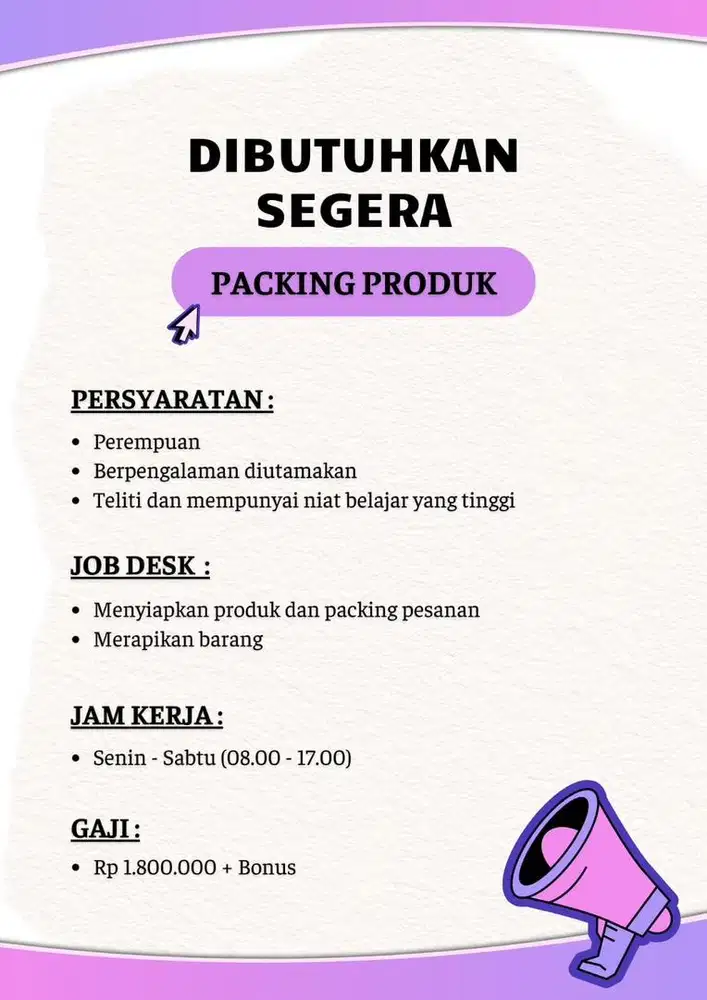 Dibutuhkan segera PACKING PRODUK