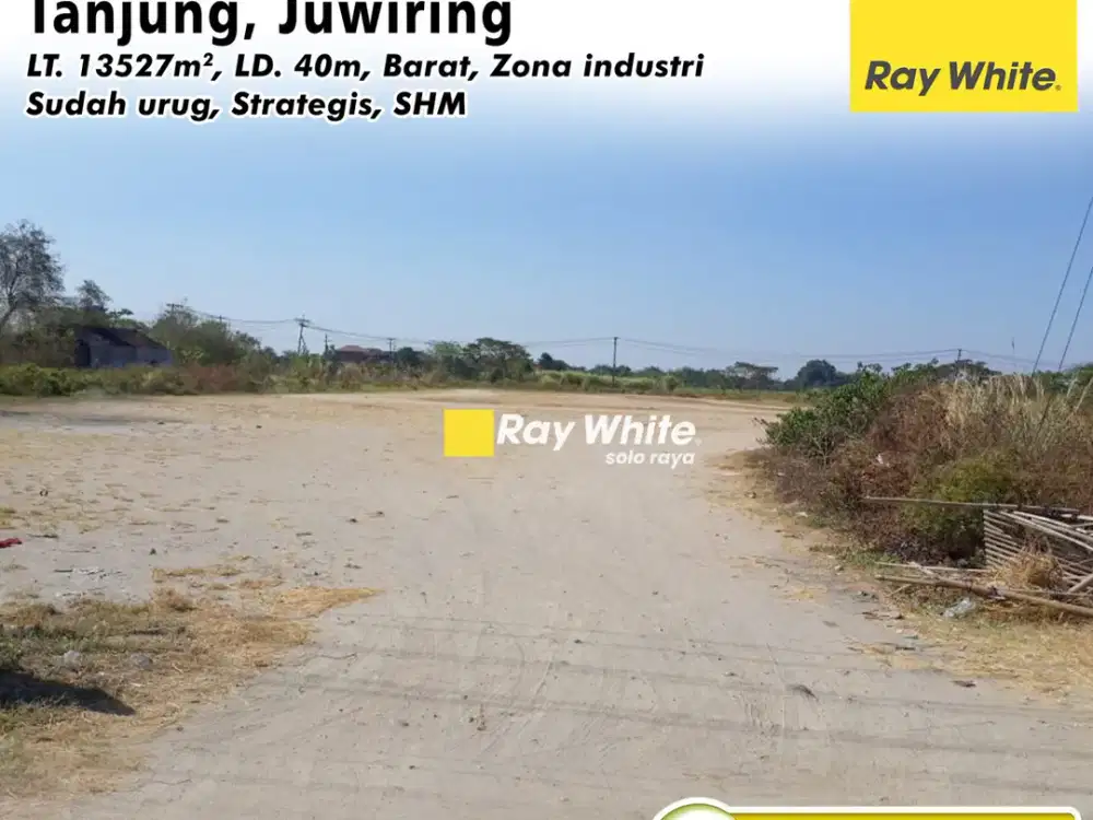 Dijual Tanah Zona Industri Sudah Urug di Tanjung, Juwiring, Klaten