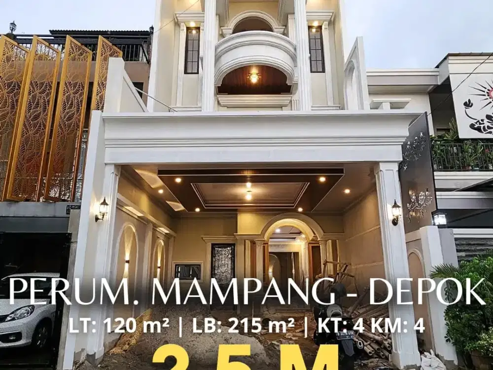 RUMAH MEWAH 3 LANTAI DI MAMPANG DEPOK - FULL FASILITAS & SIAP HUNI!